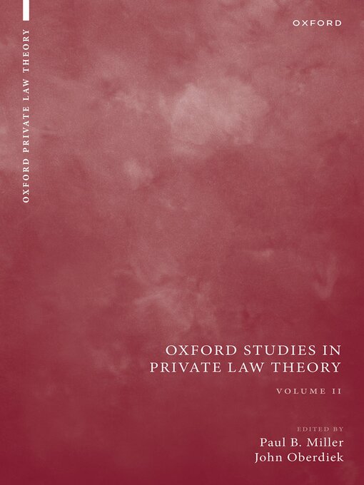 Title details for Oxford Studies in Private Law Theory by Paul B. Miller - Available